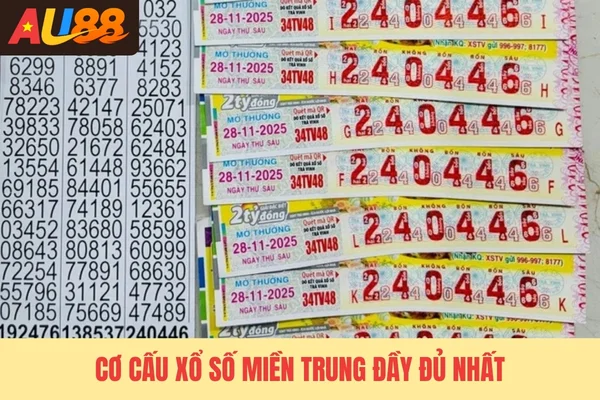 Cơ cấu xổ số miền Trung đầy đủ nhất