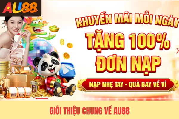 Giới thiệu chung về Au88