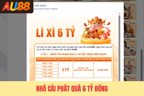 Nhà cái phát quà 6 tỷ đồng